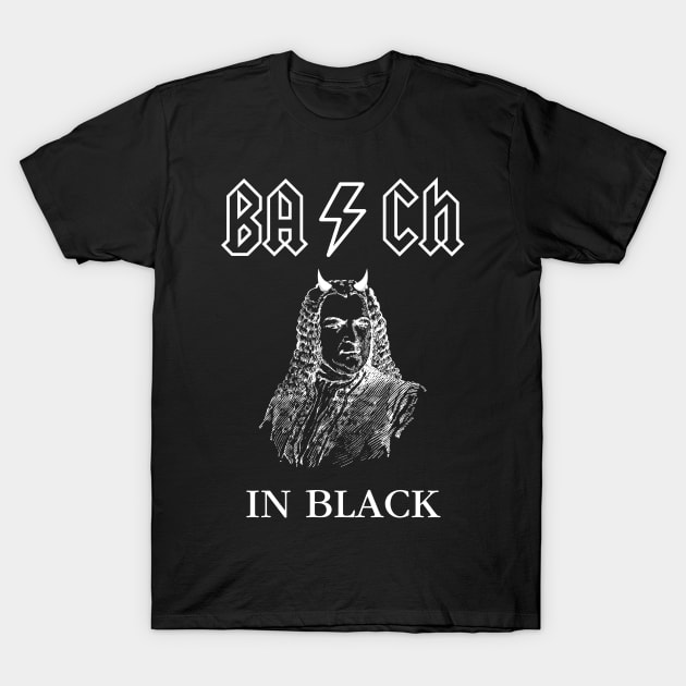 Bach In Black T-Shirt by Kenny The Bartender's Tee Emporium